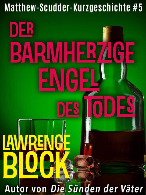 Title details for Der barmherzige Engel des Todes by Lawrence Block - Available